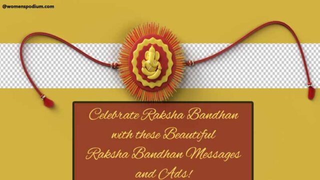 Commemorate Raksha Bandhan with these Beautiful Raksha Bandhan Messages and also Ads!