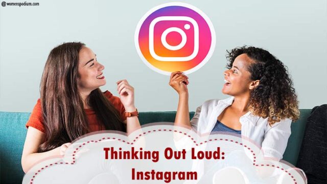 Considering Loud: Instagram – – How Instagram Changed Our World!
