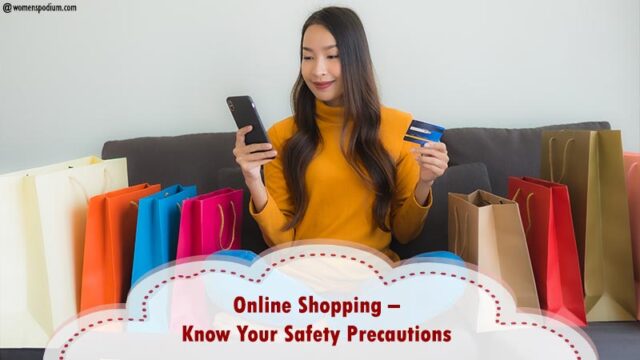Online Shopping– Know Your Safety Precautions