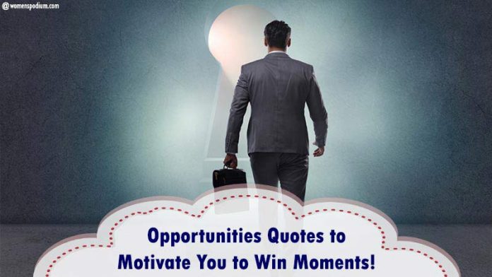 Opportunity-Quotes