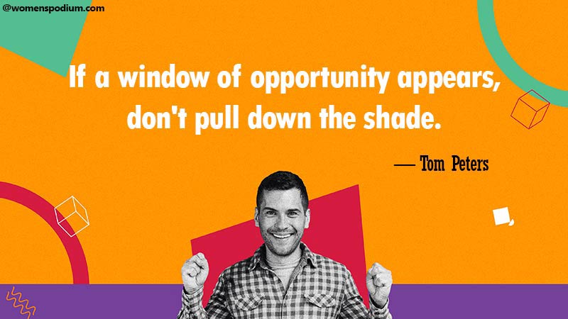 Opportunities quotes
