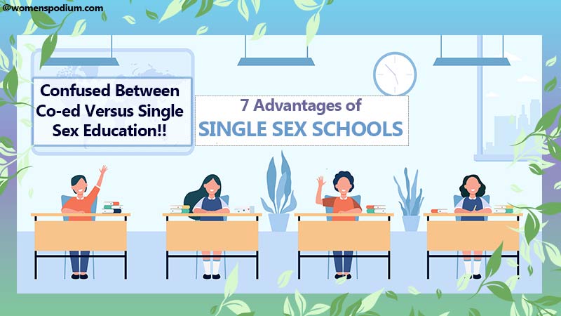 7 Advantages of Single Sex Education