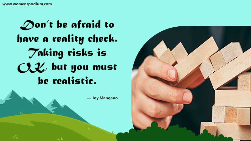 don't afraid to take risk