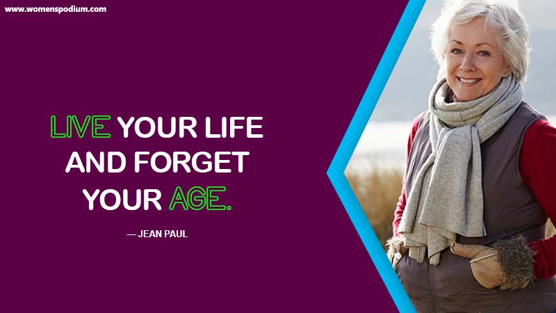 Forget your age