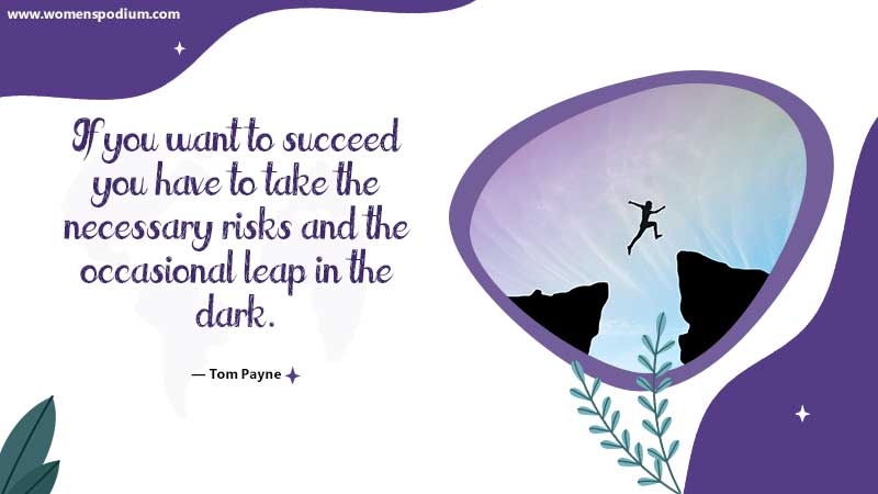 take risk and succeed