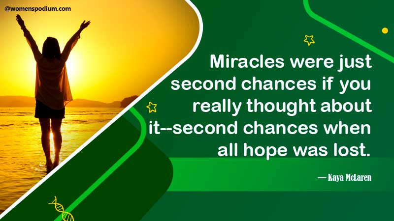 Miracles are second chances