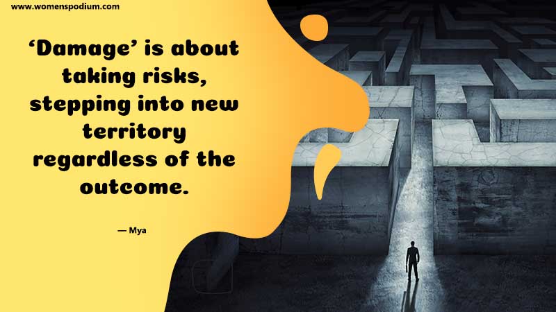 take risk regardless of outcome - quotes about risk