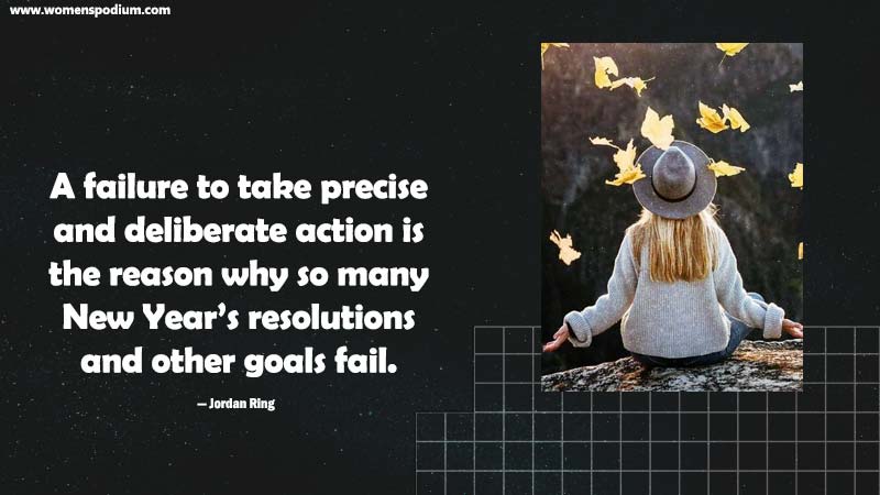Precise and delibrate - New Year Resolution Quotes