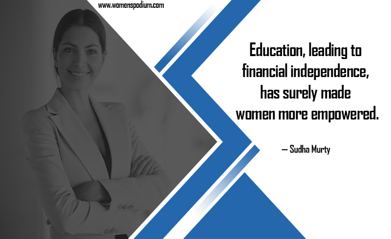 made women more empowered - quotes on women education
