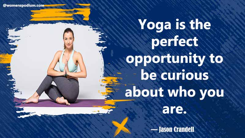Yoga is perfect opportunity